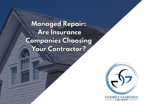 Managed Repair: Are Insurance Companies Choosing Your Contractor?